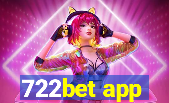 722bet app